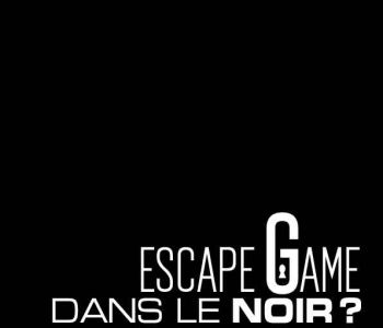 escape game paris dans le noir